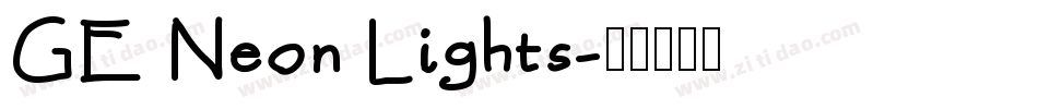GE Neon Lights字体转换